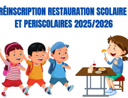 RÉINSCRIPTION RESTAURATION SCOLAIRE ET PERISCOLAIRES 2025/2026